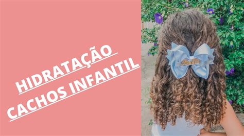 Relaxamento Infantil Para Soltar Os Cachos - COMO DEIXAR OS CACHOS INFANTIL BEM DEFINIDOS E SOLTINHOS - YouTube
