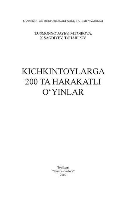 "Kichkintoylarga 200 ta harakatli o‘yinlar" китоби, T.S. Usmonxo‘jaev