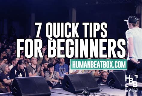 7 Quick Beatboxing Tips for Beginner Beatboxers | HUMAN BEATBOX