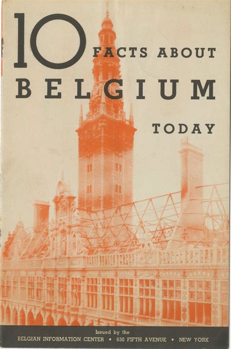 10 Facts About Belgium Today. New York, 1941 – First edition – A