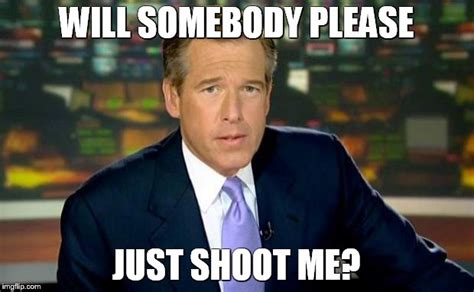 brian williams   meme imgflip