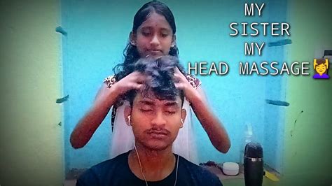 ASMR Head massage my sister my head massage for your sleep 💤😴😴😴😴 - YouTube