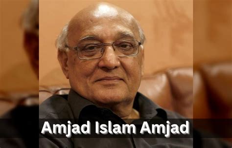 amjad islam amjad wife children age biography family books death