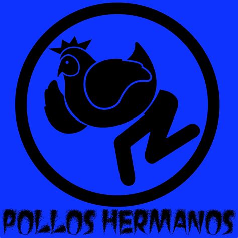 Play Fast Or Don't.: Los Pollos Hermanos - Pollos Hermanos