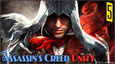 Assassin's Creed Unity: Ассасин #5 - YouTube