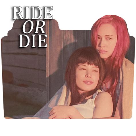 Ride Or Die (2021) by BlackCN2002 on DeviantArt