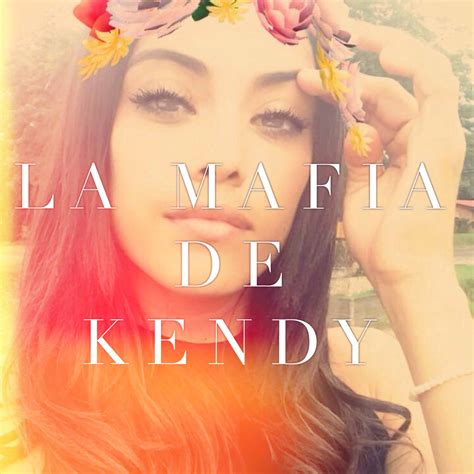 La Mafia De Kendy
