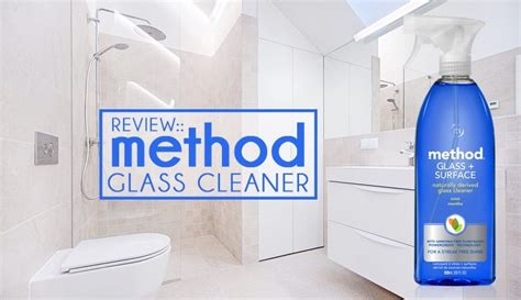 Review :: Method Glass + Surface Cleaner – Safe Household Cleaning