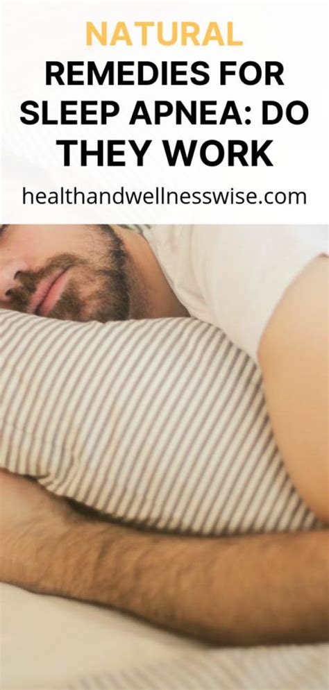 Natural Remedies For Sleep Apnea: Do They Work - Health and Wellness Wise