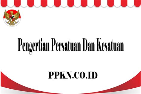 pengertian persatuan  kesatuan
