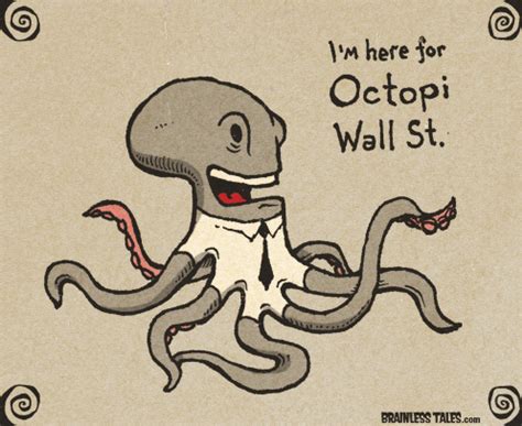 Octopi Wall St - Brainless Tales