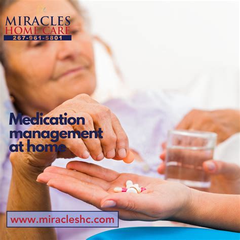 medication management  home miracles home care