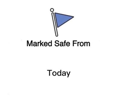 Marked Safe From | Meme template, Meme background, Me too meme