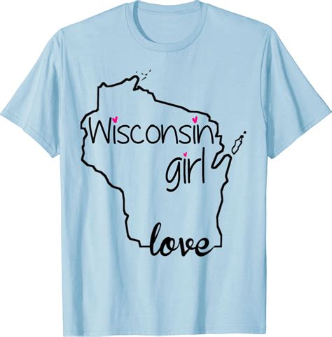 Amazon.com: Wisconsin Girl Tshirt I Love Wisconsin Home State Tee