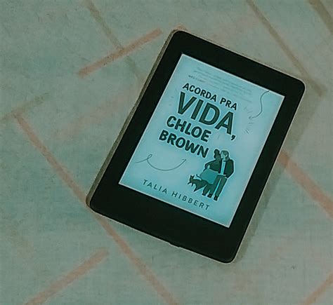 Resenha: [As Irmãs Brown #1] Acorda Pra Vida, Chloe Brown – Talia