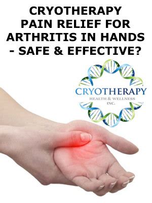 Cryotherapy Pain Relief For Arthritis in Hands - Safe And Effective ...