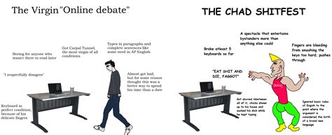 Virgin "Online Debate" VS THE CHAD SHITFEST : r/virginvschad