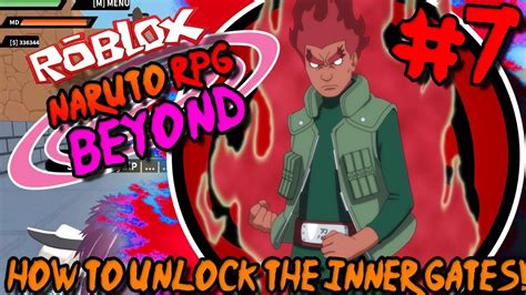 HOW TO UNLOCK THE INNER GATES! | Roblox: Naruto RPG BEYOND (NRPG) - Episode 7 - YouTube