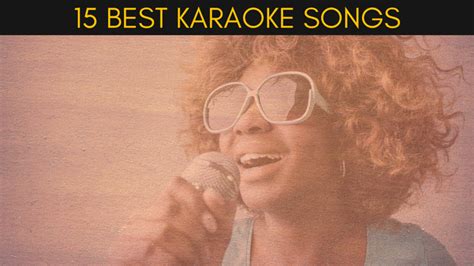 30 Day Singer Blog - 15 Best Karaoke Songs Ever!