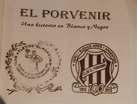 Primeros años del club Porvenir – Planeta Bayer