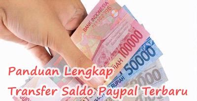 Panduan Lengkap Cara Transfer Saldo Paypal Terbaru - Pena Indigo