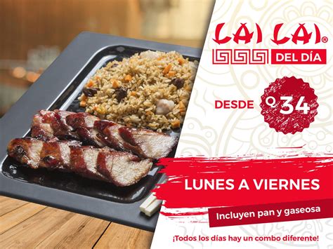 ¡LAI LAI DEL DÍA! ¡Ven y disfruta... - Restaurante Lai Lai
