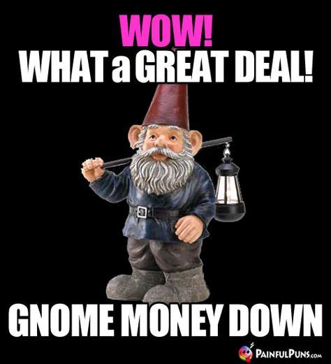 436 Best Gnomes: Funny Gnome Humor images | Funny gnomes, Funny garden ...