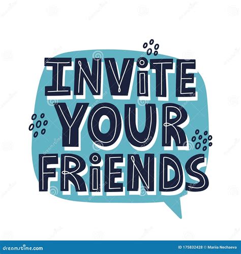 Invite Your Friends Quote. HAnd Drawn Vector Lettering for Banner