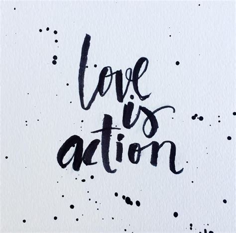 Love is action!