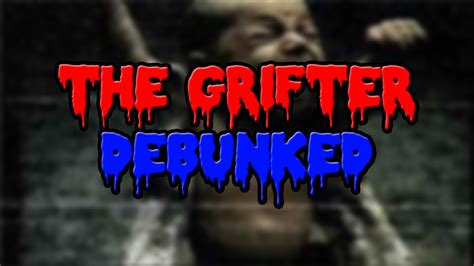 The Grifter Debunked - YouTube