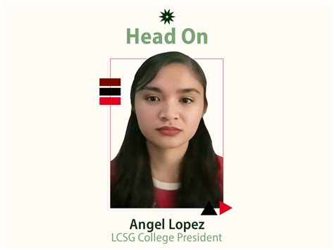 Head On: Angel Lopez seeks better system in LCSG as campus prexy – The