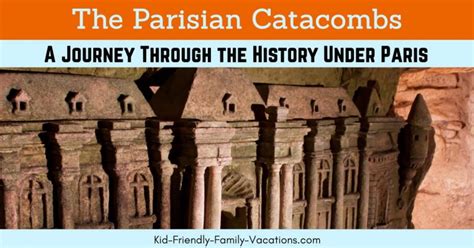 The Parisian Catacombs - A Journey Through History Under Paris