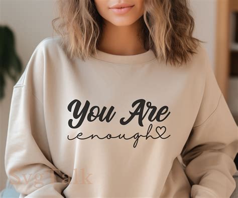 You Are Enough Svg Inspirational Svg Positive Quote Svg Mental Health ...