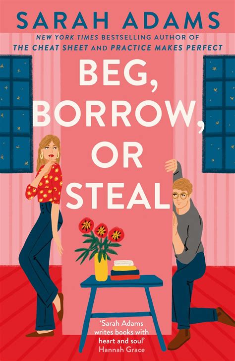 Beg, Borrow, or Steal eBook by Sarah Adams - EPUB | Rakuten Kobo South
