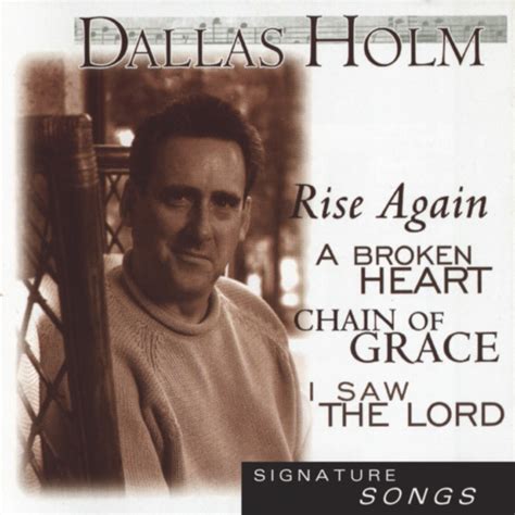 ‎Signature Songs: Dallas Holm - Album by Dallas Holm - Apple Music