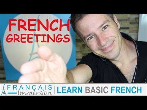 French GREETINGS Hello Bonjour – Les Salutations + FUN! (Learn French ...