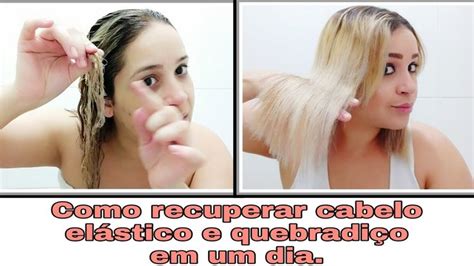 Cabelo Elastico E Quebradiço O Que Fazer - COMO RECUPERAR O CABELO ELÁSTICO E QUEBRADIÇO EM UM DIA. | Elastico de ...