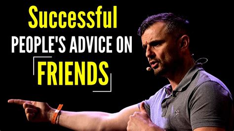 SUCCESSFUL PEOPLE'S ADVICE ON FRIENDS (MUST WATCH) | MOTIVATION - YouTube
