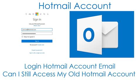 how to sign into an old hotmail account