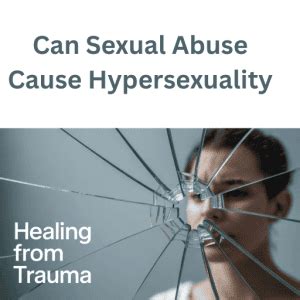 sexual abuse  hypersexuality