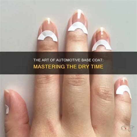 how long does base coat take to dry