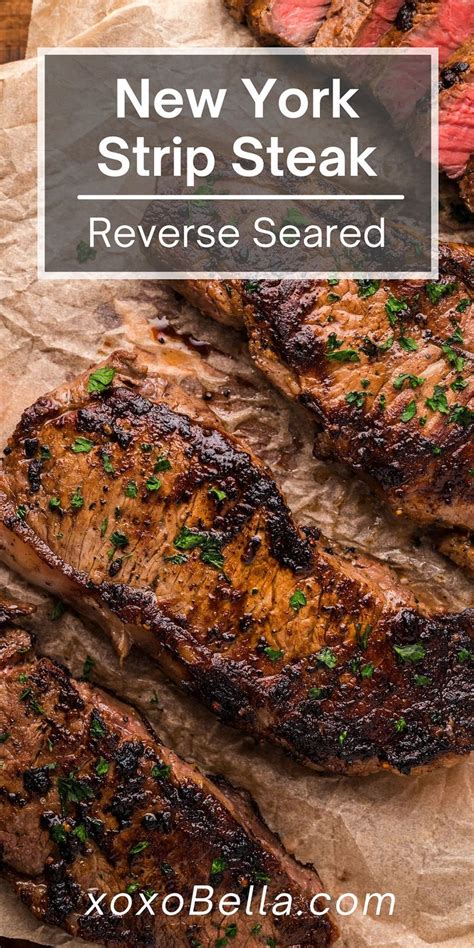 Reverse Sear New York Strip Steak | Strip steak recipe, Ny strip steak recipes, Ny strip steak