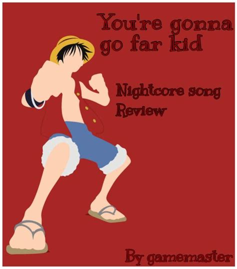 ~you're gonna go far kid~song review~ | Nightcore Amino