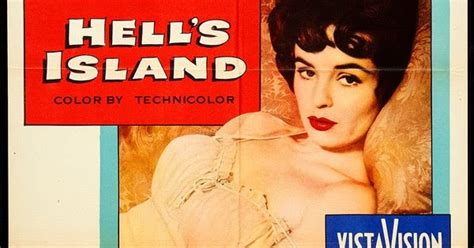 Where Danger Lives: HELL’S ISLAND (1955)