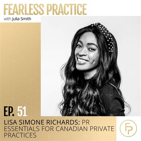 Lisa Simone Richards: PR Essentials for Canadian Private Practices | Ep