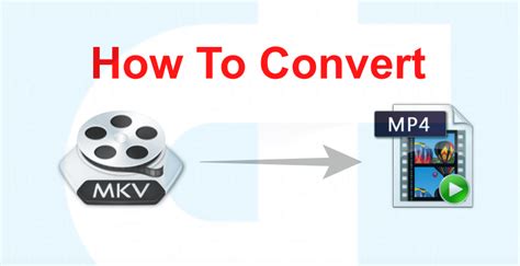Fastest way to convert MKV to MP4 video