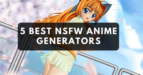 nsfw anime generators ainewsbase latest artificial