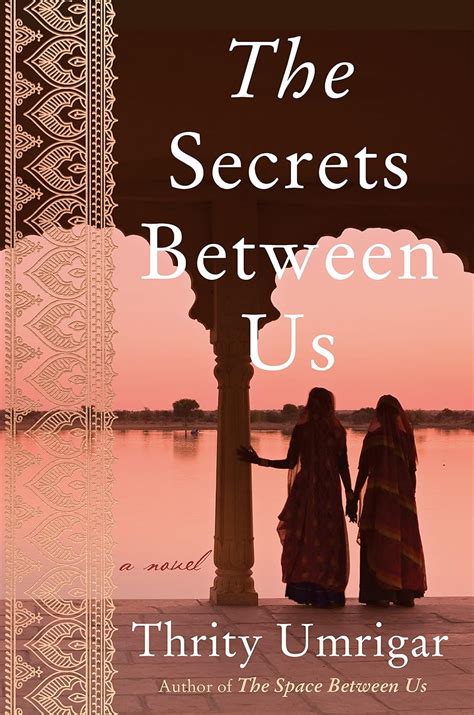 amazoncom  secrets   jun   umrigar thrity