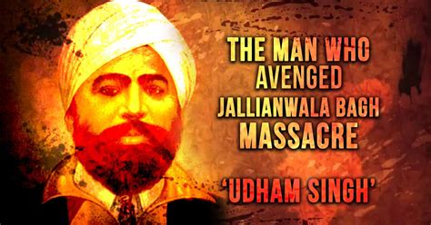 Nation’s revenge: How Udham Singh tracked and shot butcher of Jallianwala Bagh