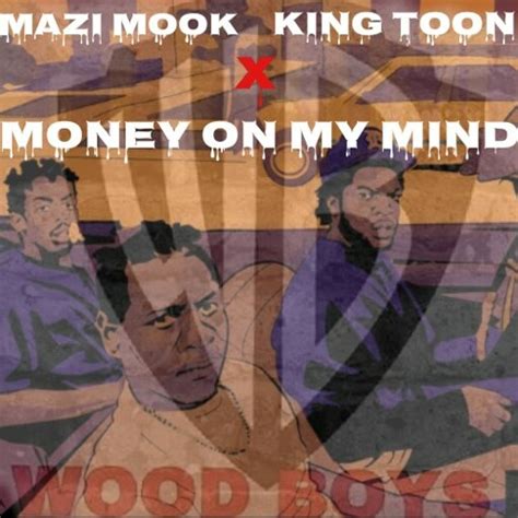 Stream Money On My Mind [mix1].mp3 by WoodBoys Music | Listen online for free on SoundCloud